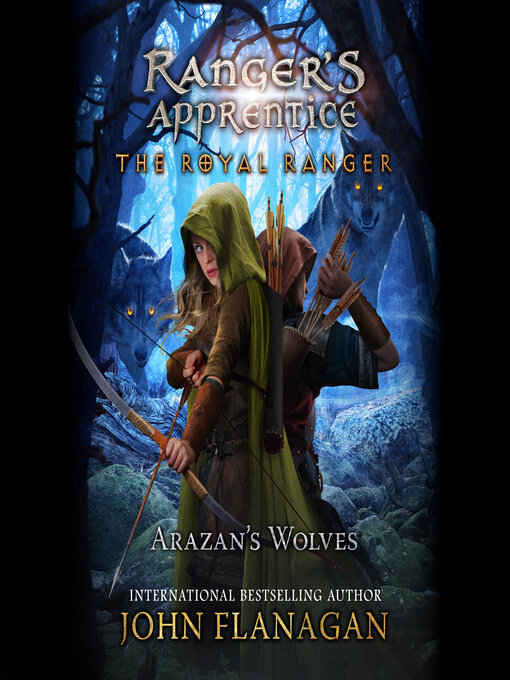 Title details for Arazan's Wolves by John Flanagan - Wait list